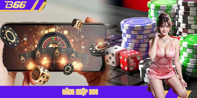 Đăng nhập B66