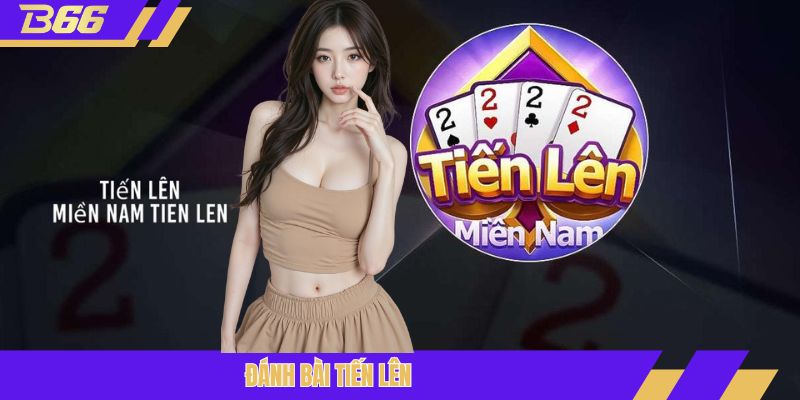 Đánh bài tiến lên